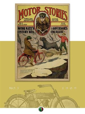 cover image of Motor Matt's "Century" Run, or, the Governor's Courier.